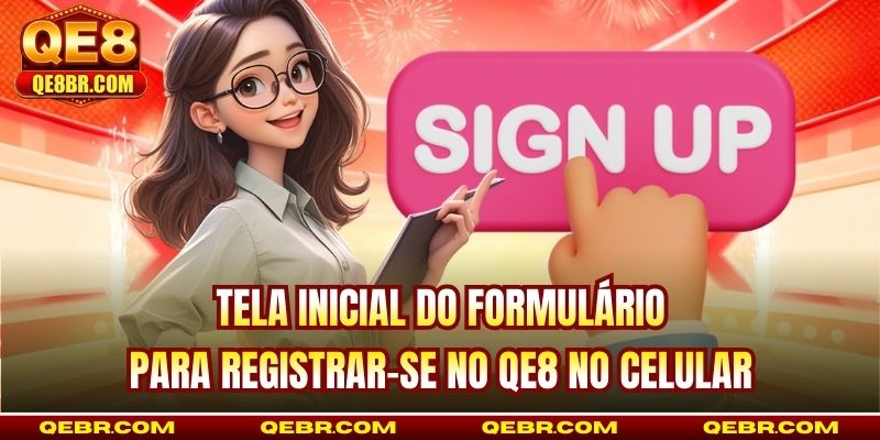 Tela inicial do formulário para registrar-se no QE8 no celular